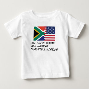 Half South African Completely Awesome Baby T-Shirt