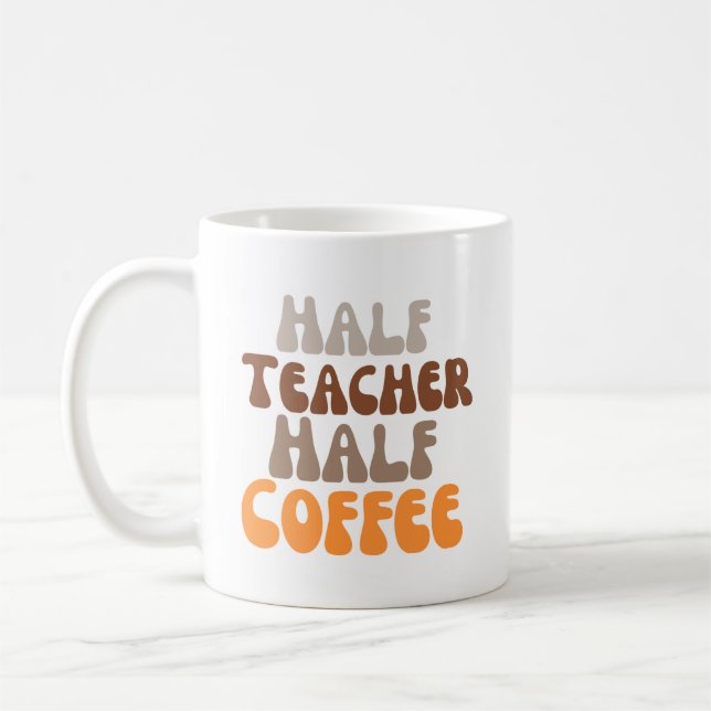Half teacher half coffee coffee mug (Left)