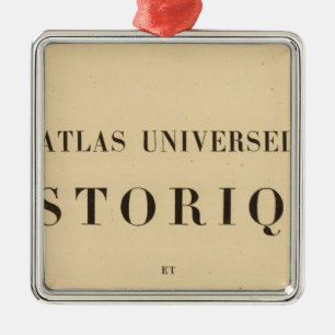 Half Title Atlas universel historique Metal Ornament