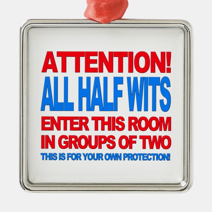 Half Wits Christmas Tree Ornaments