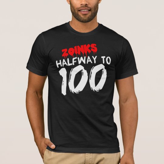 Halfway To 100 50th Birthday T Shirt