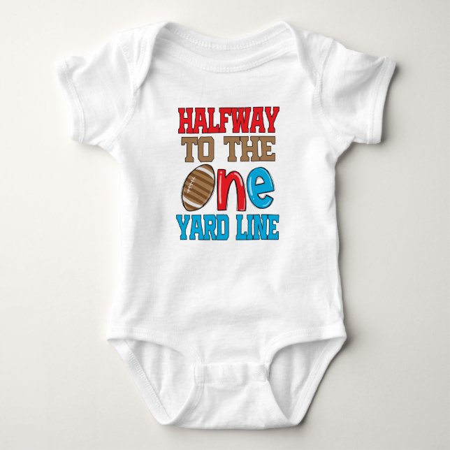 Halfway To One Yard Line, Half Birthday 6 Month Baby Bodysuit (Front)