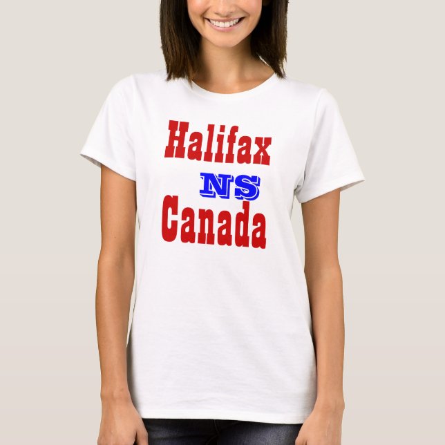 Halifax Nova scotia Canada T-Shirt (Front)