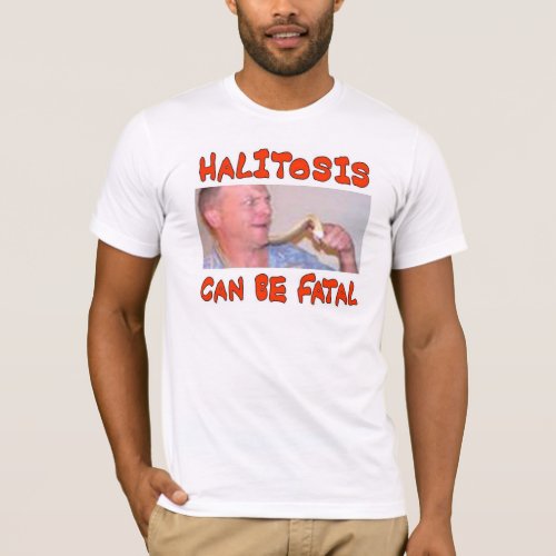 HALITOSIS T_Shirt