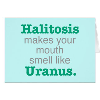 Halitosis Uranus Cards