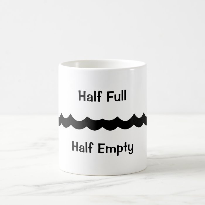 Hall Full Half Empty Coffee Mugs