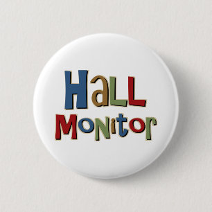 Hall Monitor Colorful Pinback Button