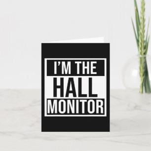 Hall Monitor Gift Back To School Student Card