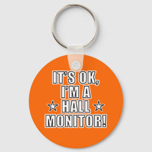 Hall Monitor Keychain