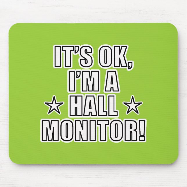 Hall Monitor Mouse Pad (Front)