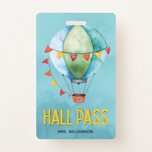 Hall Pass School Teacher Colorful Classroom Badge