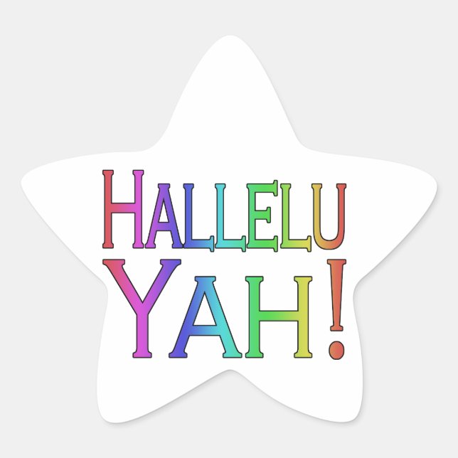 Hallelu Yah! (rainbow) Star Sticker (Front)