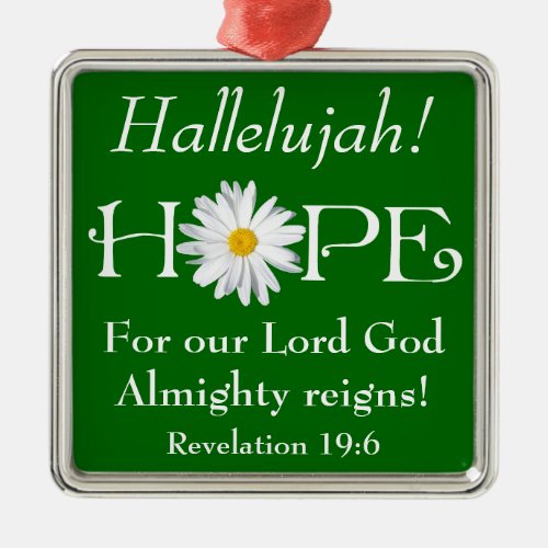 Hallelujah Lord God reigns Christmas Ornament 3