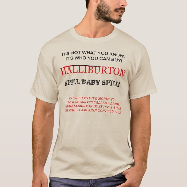 HALLIBURTON! IT'S ALL ABOUT THE GREEN BABY T-Shirt (Front)