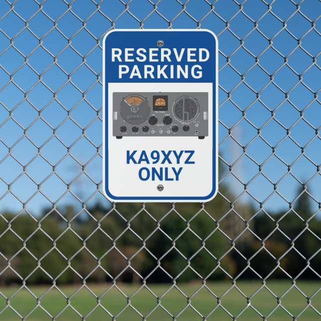 Hallicrafters Sky Champion HAM Radio Parking Only Metal Sign (In Situ(Fence))