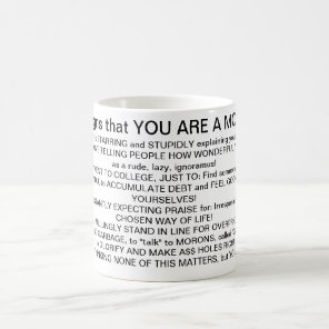 Hallmarks of MORONS! Coffee Mug