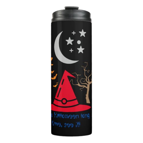 Hallo halloween halloween lovers Funny halloween Thermal Tumbler