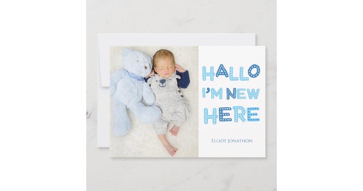 Hallo I Am New Here Blue Baby Boy Announcement Zazzle Com