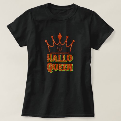 HalloQueen Crown Halloween Glitter T_Shirt