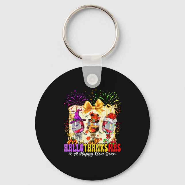 Hallothanksmas And A Happy New Year Wine Gles Fire Keychain (Front)