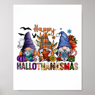 Hallothanksmas Gnomes Halloween Thanksgiving Merry Poster