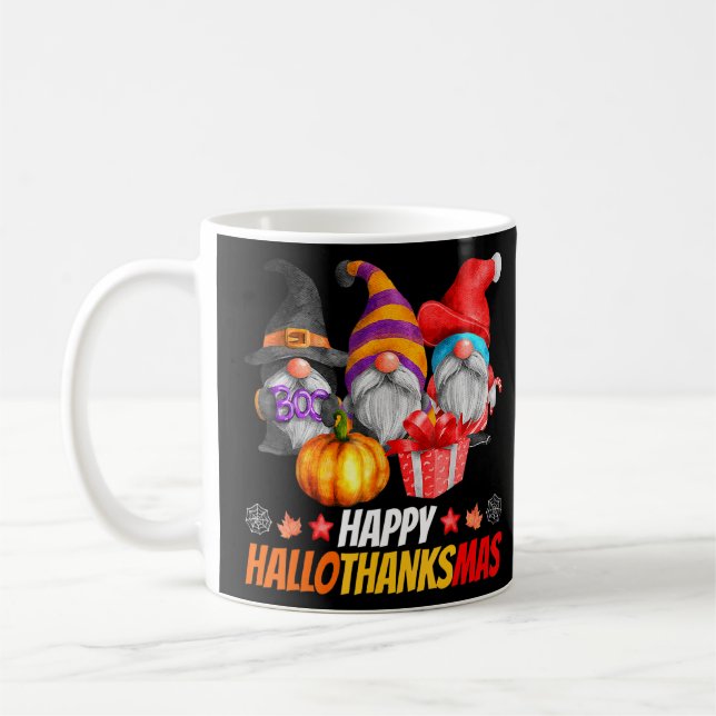 Hallothanksmas Gnomes Happy Hallowthanksmas Hallow Coffee Mug (Left)