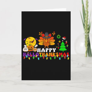 Hallothanksmas Halloween Merry Christmas Thanksgiv Card