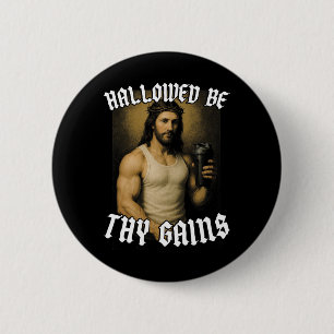 Hallowed Be Thy Gains Button