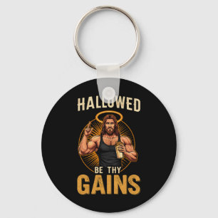 Hallowed Be Thy Gains Christian Workout Gym Jesus Keychain