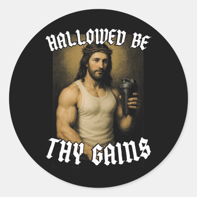 Hallowed Be Thy Gains  Classic Round Sticker (Front)