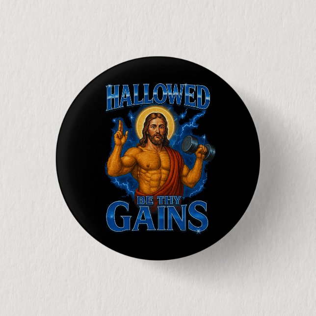 Hallowed Be Thy Gains Gym Jesus - Thunder Button (Front)