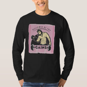 Hallowed Be Thy Gains Muscle Jesus Weight Lifting T-Shirt