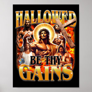Hallowed Be Thy Gains Vintage Funny Gym Meme Jesus Poster