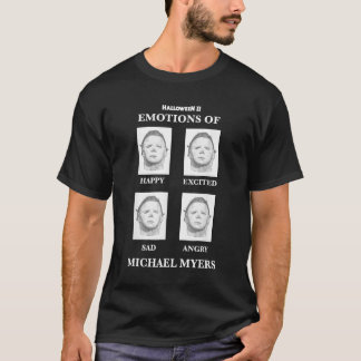 Halloween 2 Emotions Of Michael Myers T-Shirt
