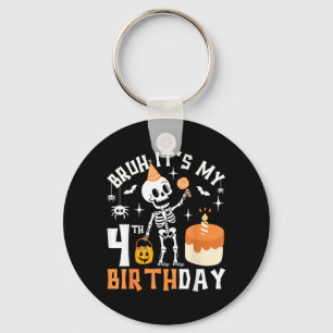 Halloween 4th Birthday Bruh-Funny Skeleton 4th Keychain