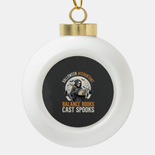 Halloween Accountant After Dark Ceramic Ball Christmas Ornament