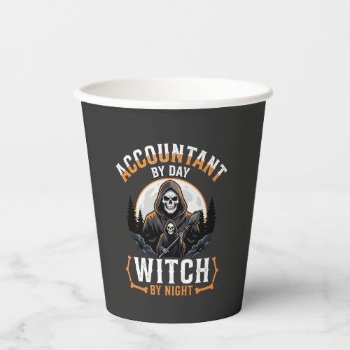 Halloween Accountant by Day Witch by Night Design Paper Cups