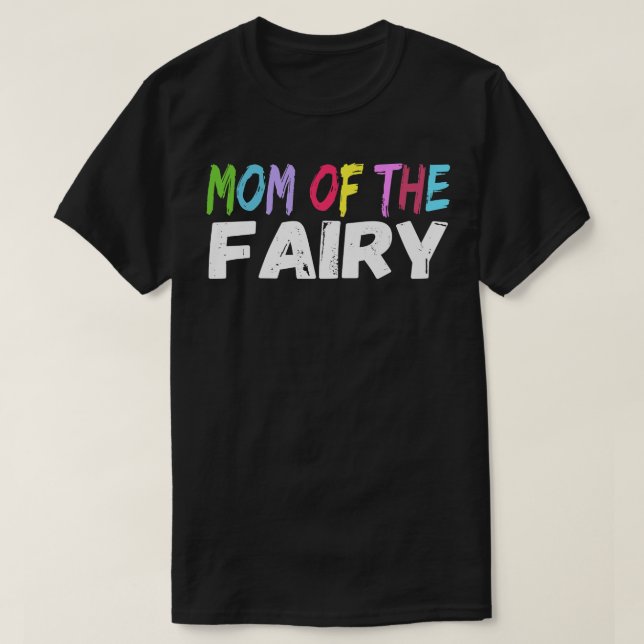 Halloween Adult Costume Mom Of The Fairy T-Shirt (Design Front)