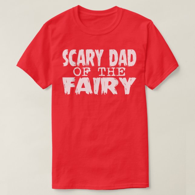Halloween Adult Costume Scary Dad Of The Fairy  T-Shirt (Design Front)