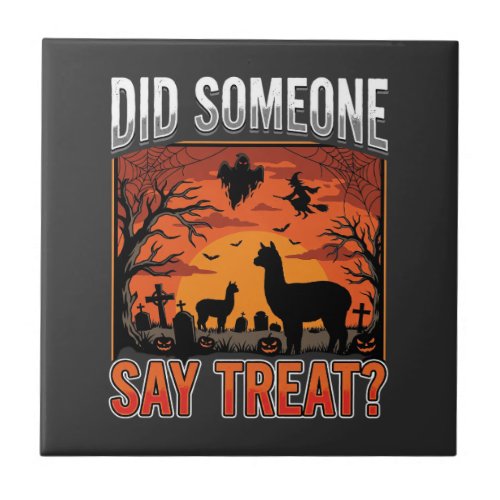 Halloween Alpaca Graveyard Did Someone Say Treat D Ceramic Tile