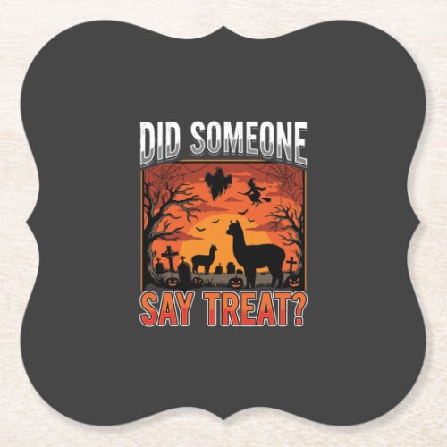 Halloween Alpaca Graveyard Did Someone Say Treat D Paper Coaster