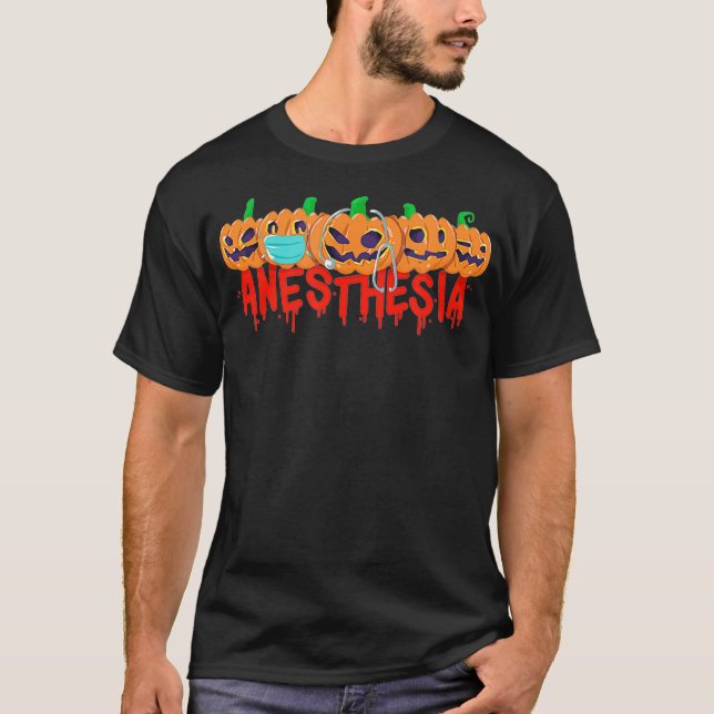 Halloween Anesthesia Pumpkins with mask and stetho T-Shirt (Front)