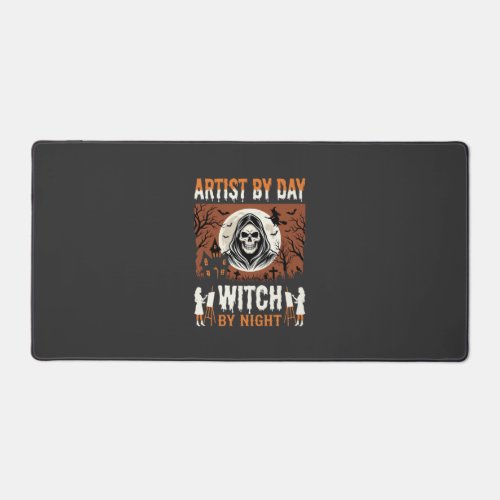 Halloween Artist by Day Witch by Night Design Desk Mat