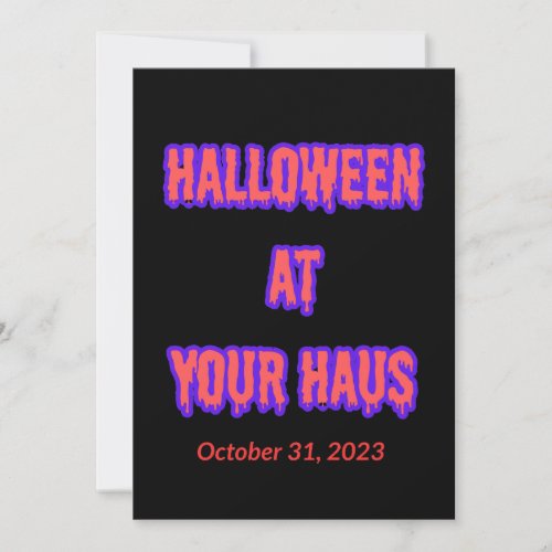 Halloween At Your Haus House October 31 2023 Holiday Card