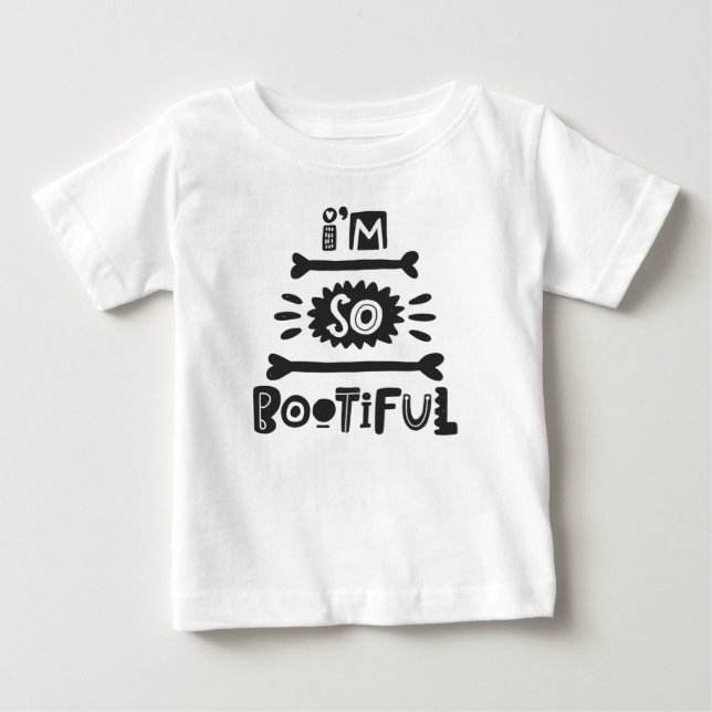 Halloween Baby I'm So Bootiful Modern Typography Baby T-Shirt (Front)