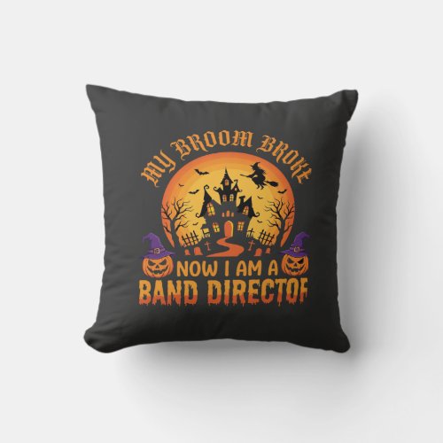 Halloween Band Director Witch Broom Haunted House  Throw Pillow