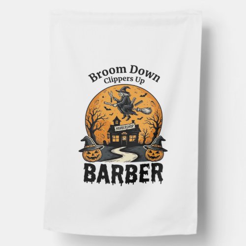 Halloween Barber Shirt Witchy Haunted Salon Pun_1 House Flag