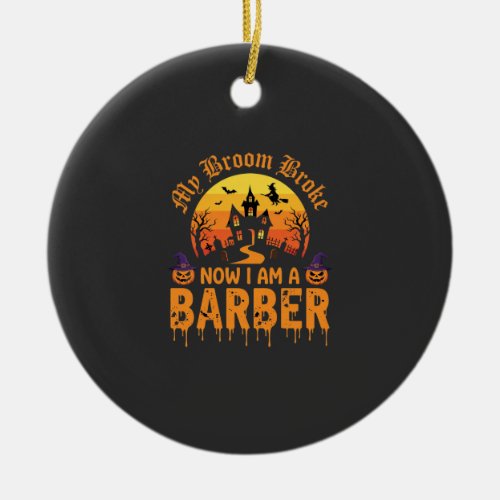 Halloween Barber Witch Broom Broke Haunted House D Ceramic Ornament