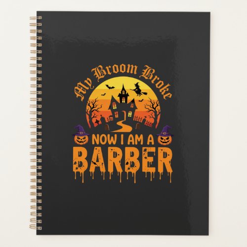 Halloween Barber Witch Broom Broke Haunted House D Planner