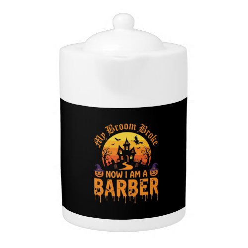 Halloween Barber Witch Broom Broke Haunted House D Teapot